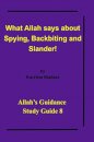 What Allah says about Spying, Backbiting and Slander!