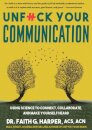 Unfuck Your Communication