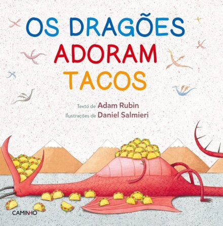 Os Dragões Adoram Tacos