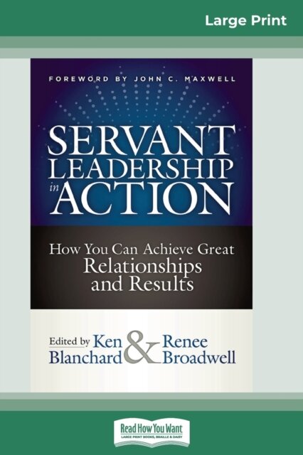 Servant Leadership in Action