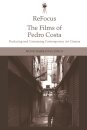 Refocus: The Films of Pedro Costa