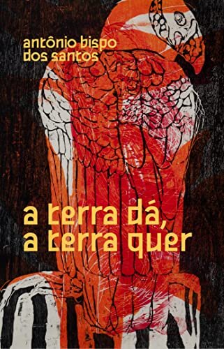 A Terra Dá, A Terra Quer