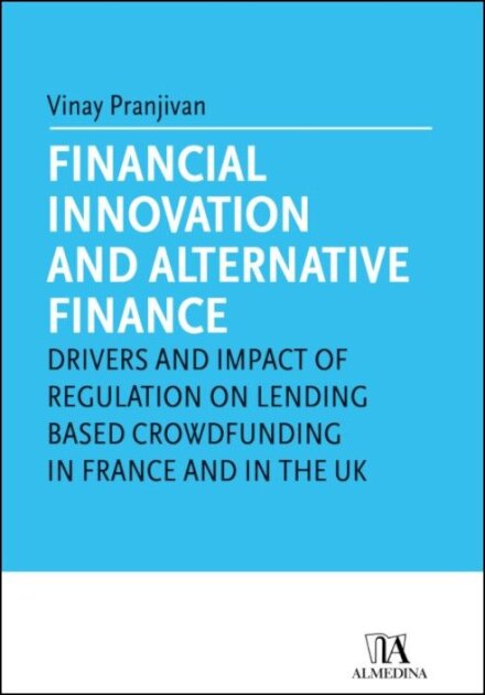 Financial innovation and alternative finance