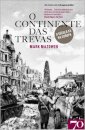 O Continente das Trevas. O século XX na Europa