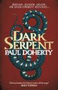 Dark Serpent (Hugh Corbett Mysteries, Book 18)
