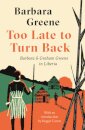 Too Late to Turn Back
