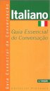 Italiano - Guia Essencial de Conversação