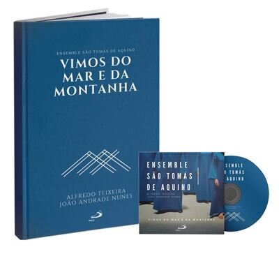 Vimos do Mar e da Montanha - Livro com CD