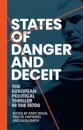 States of danger and deceit