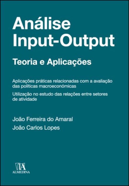 Análise input-output - Teoria e Aplicações