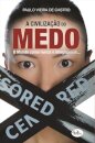 A Civilização Do Medo O Mundo C/O Nunca Imaginámos