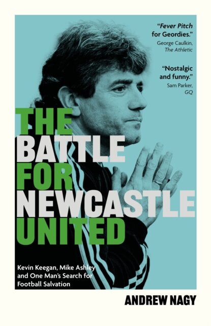 The Battle for Newcastle United