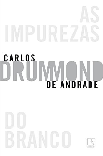 As Impurezas Do Branco