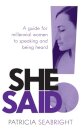 She Said!