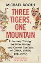 Three Tigers One Mountain