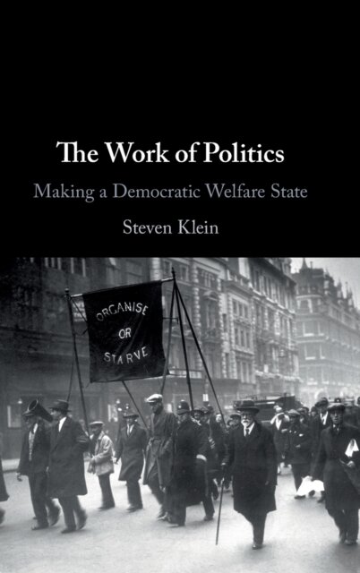 The Work of Politics