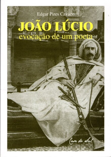 Joao Lucio Evocação De Um Poeta
