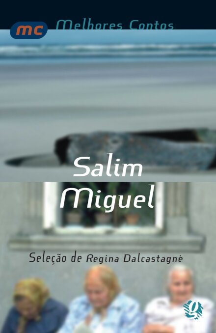 Melhores Contos Salim Miguel