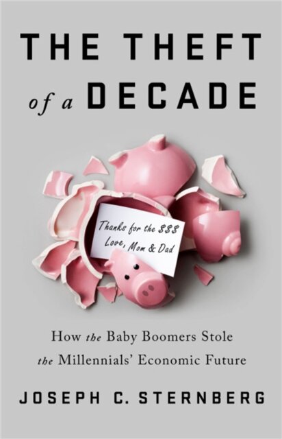 The Theft of a Decade