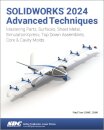 SOLIDWORKS 2024 Advanced Techniques