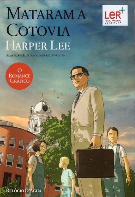 Mataram a Cotovia - O Romance Gráfico