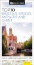 Brussels Bruges Antwerp Ghent Dk Eyewitness Top 10