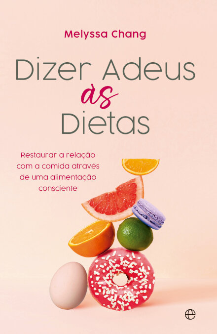 Dizer Adeus Às Dietas