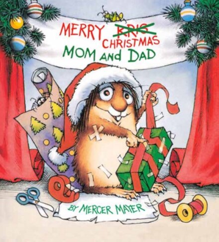 Merry Christmas Mom And Dad (Little Critter)