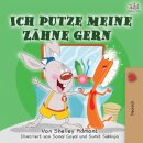 Ich putze meine Zahne gern