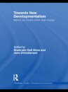 Towards New Developmentalism
