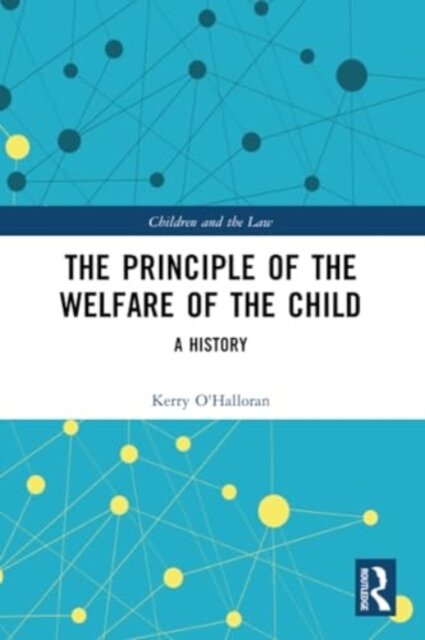The Principle of the Welfare of the Child