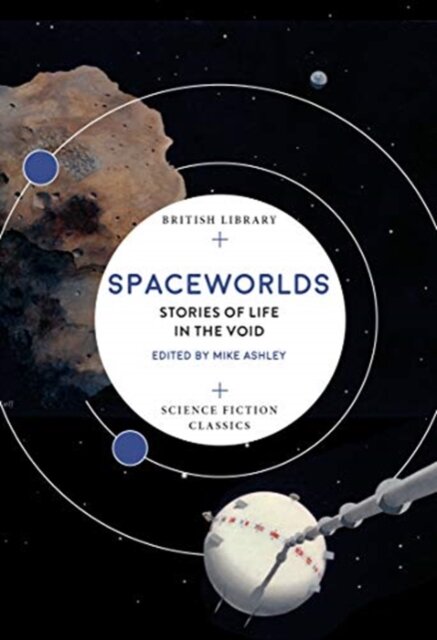 Spaceworlds: Stories Of Life In The Void