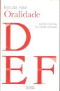 Escutar Falar - Oralidade