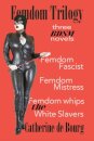 Femdom Trilogy