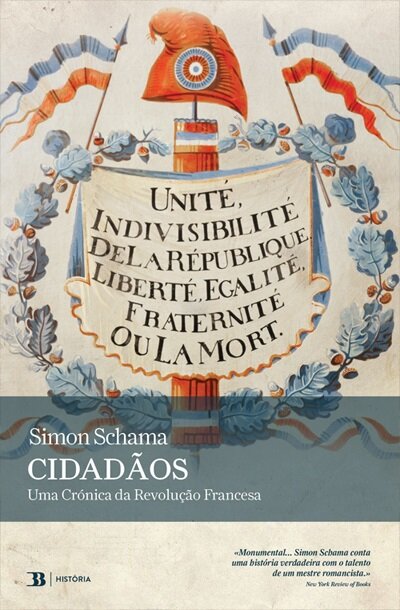 Cidadãos - Uma Crónica Da Revolução Francesa