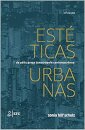 Estéticas Urbanas Da Pólis Grega À Metrópole Contemporânea