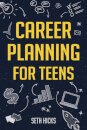 Career Planning for Teens