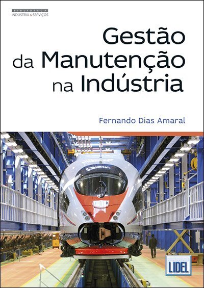 Gestão Da Manutenção Na Indústria