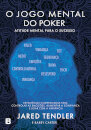 O Jogo Mental Do Poker