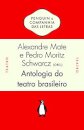 Antologia Do Teatro Brasileiro Séx XIX Comédia