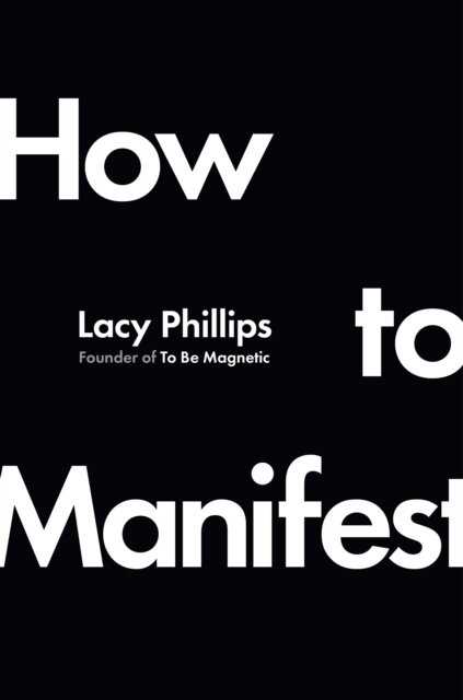 How to Manifest