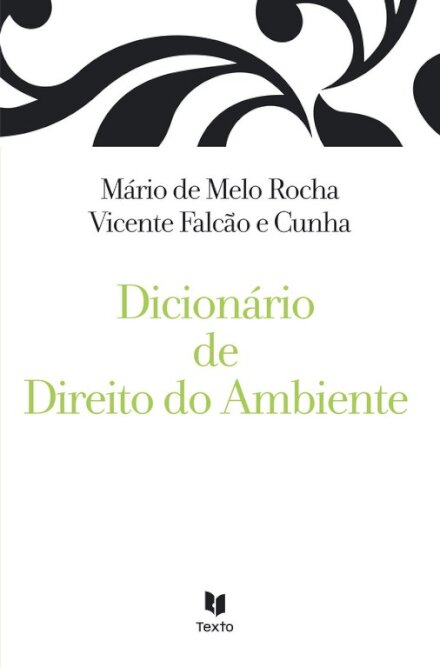 Dicionário De Direito Do Ambiente