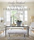 Carolyn Westbrook: Vintage French Style