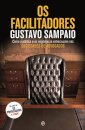 Os Facilitadores