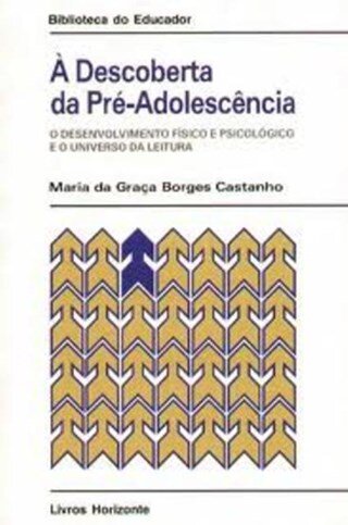 À Descoberta Da Pré-Adolescência