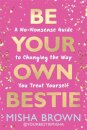 Be Your Own Bestie