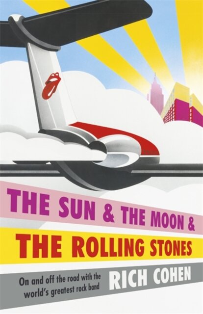 The Sun And The Moon And The Rolling Stones