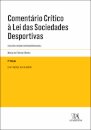 Comentário Crítico À Lei Das Sociedades Desportivas
