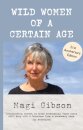Wild Women of a Certain Age