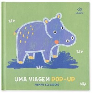 Uma Viagem Pop-Up - Animais Selvagens